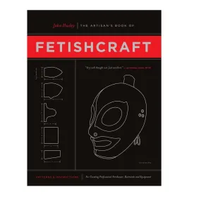 Artisan's Book of Fetishcraft