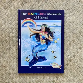 The Rainbow Mermaids of Hawaii